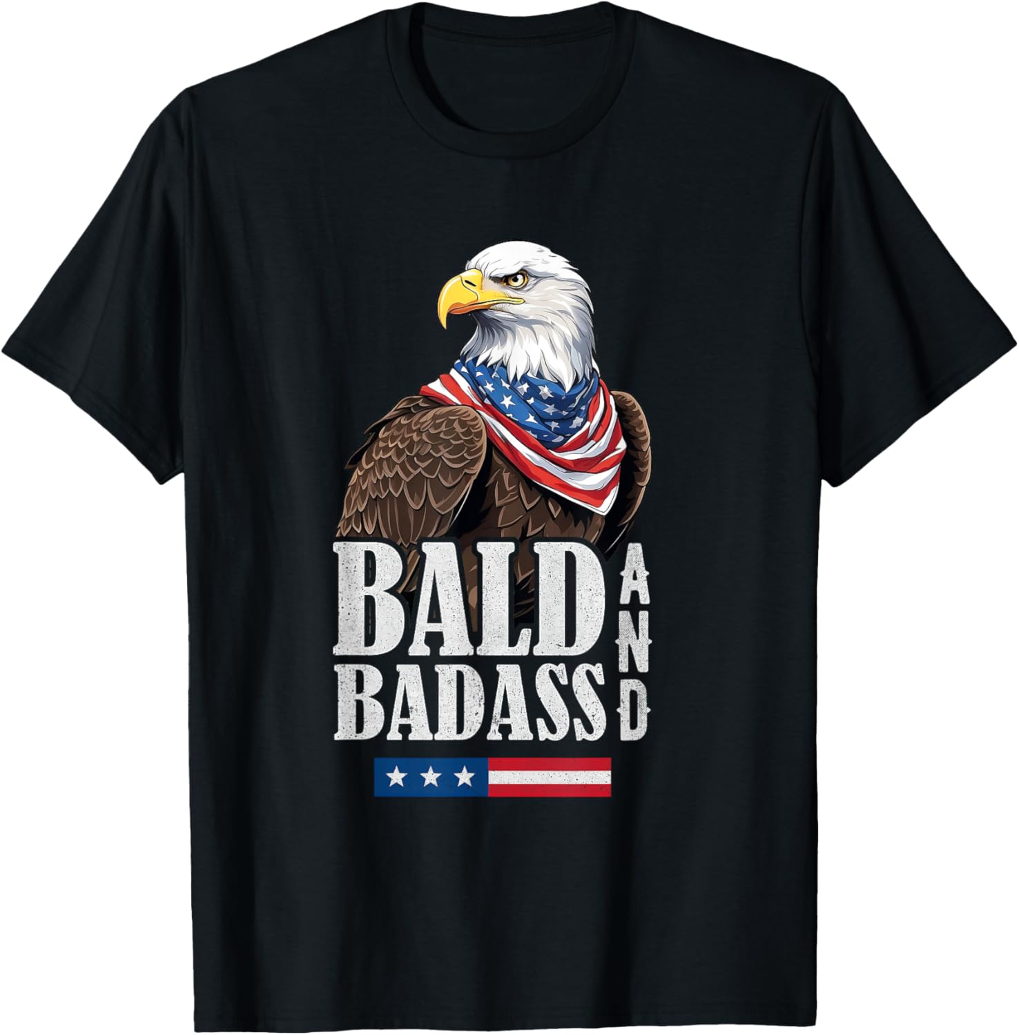 4th of July Men Bald and Badass Bald Eagle American flag