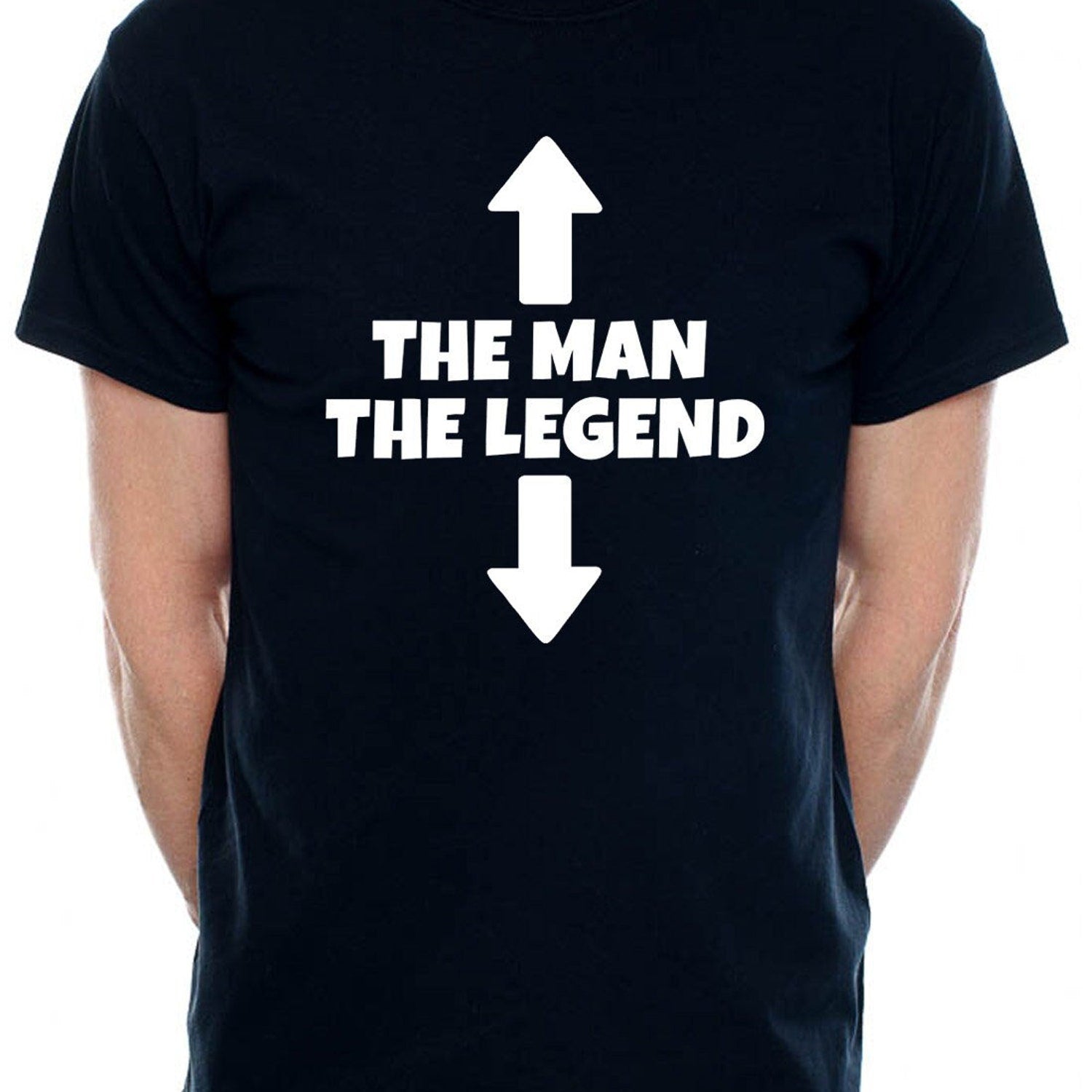 'The Man The Legend' Father's Day Novelty Tee - Funny Birthday Gift Shirt