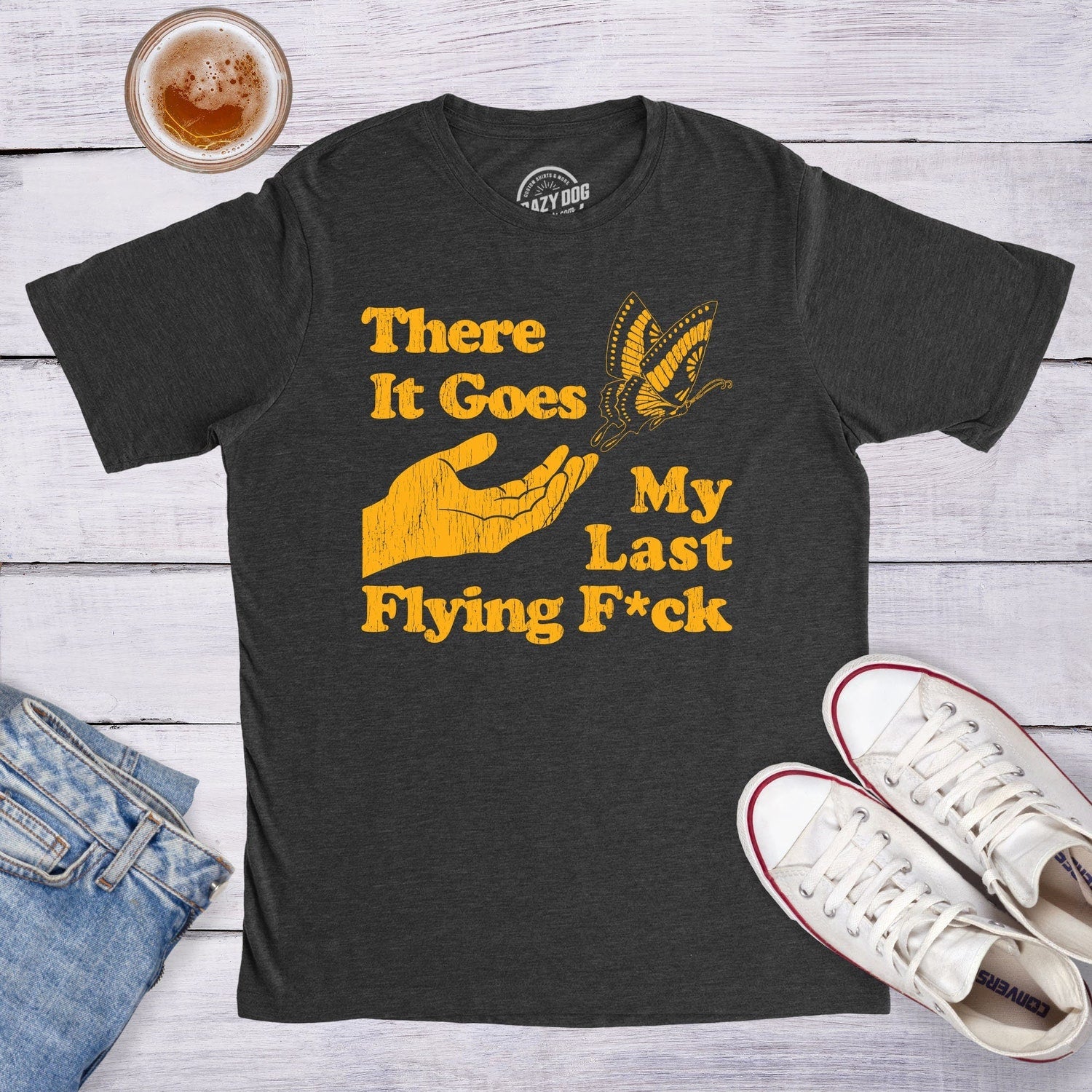 'Last Flying Fuck' Butterfly Shirt - Funny Sarcastic Swearing Graphic Novelty Shirt