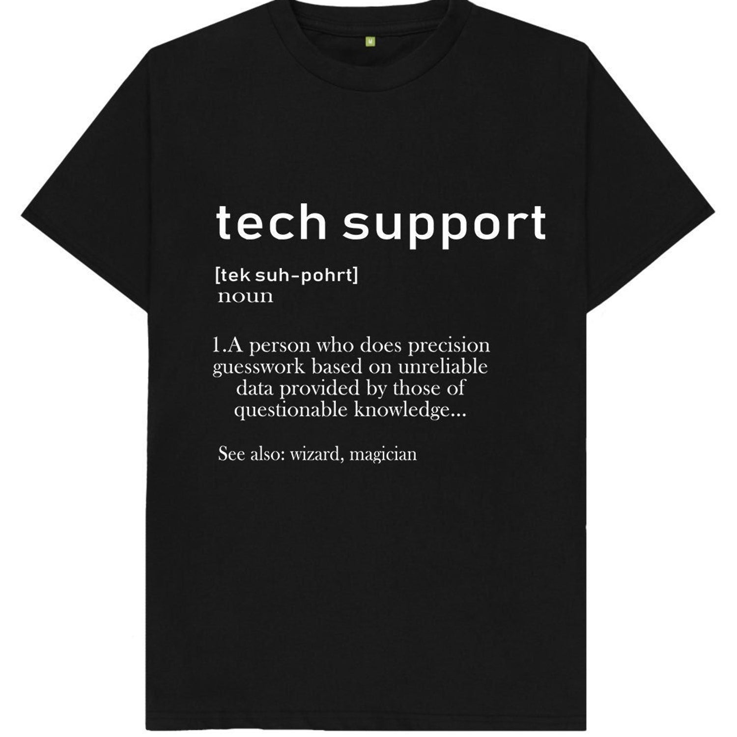 'Tech Support' Funny Joke Spoof Tee - Geeky Graphic Novelty Gift Shirt