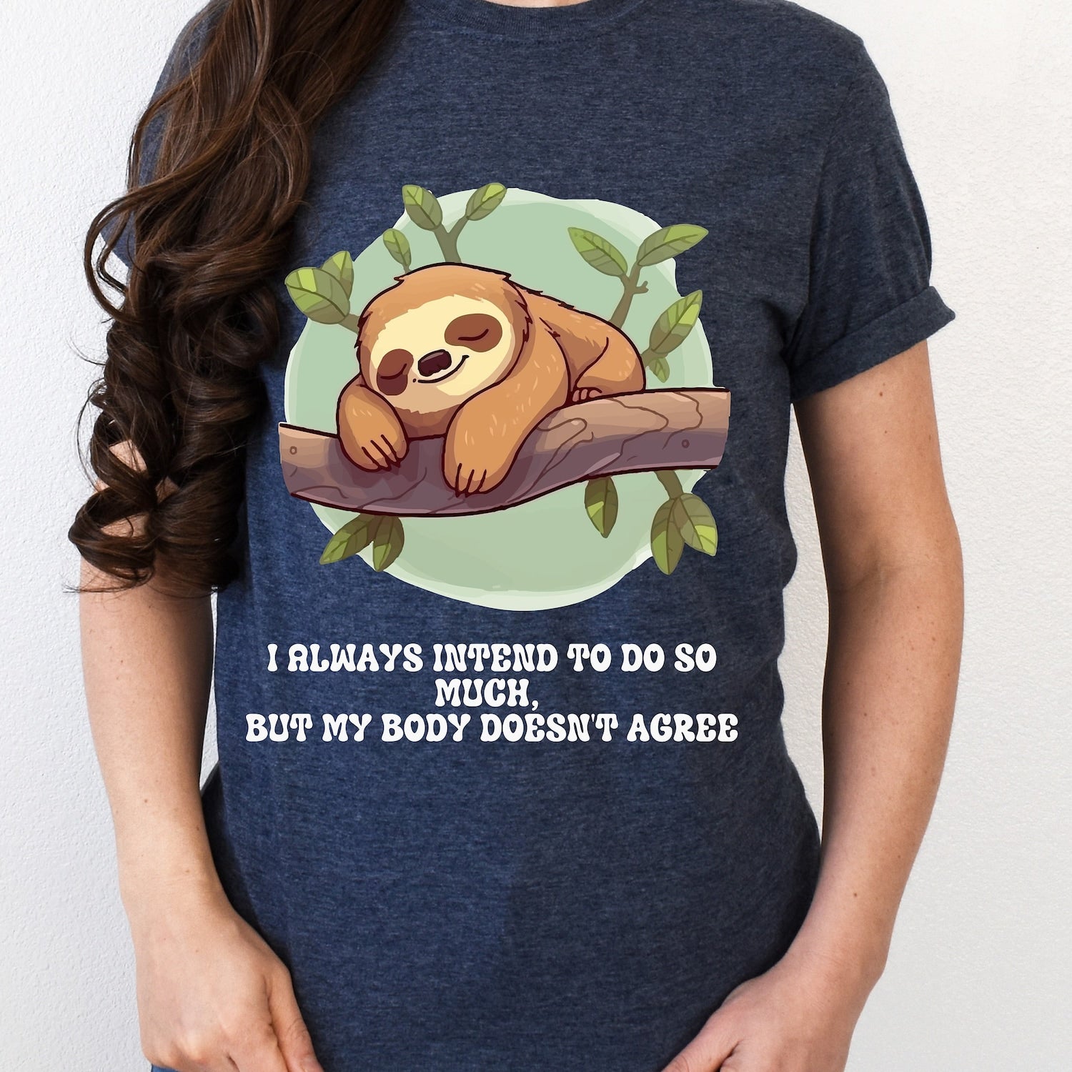 'Sloth' Funny Pun Tee - Humorous Sloth Lover Graphic Novelty Gift Shirt