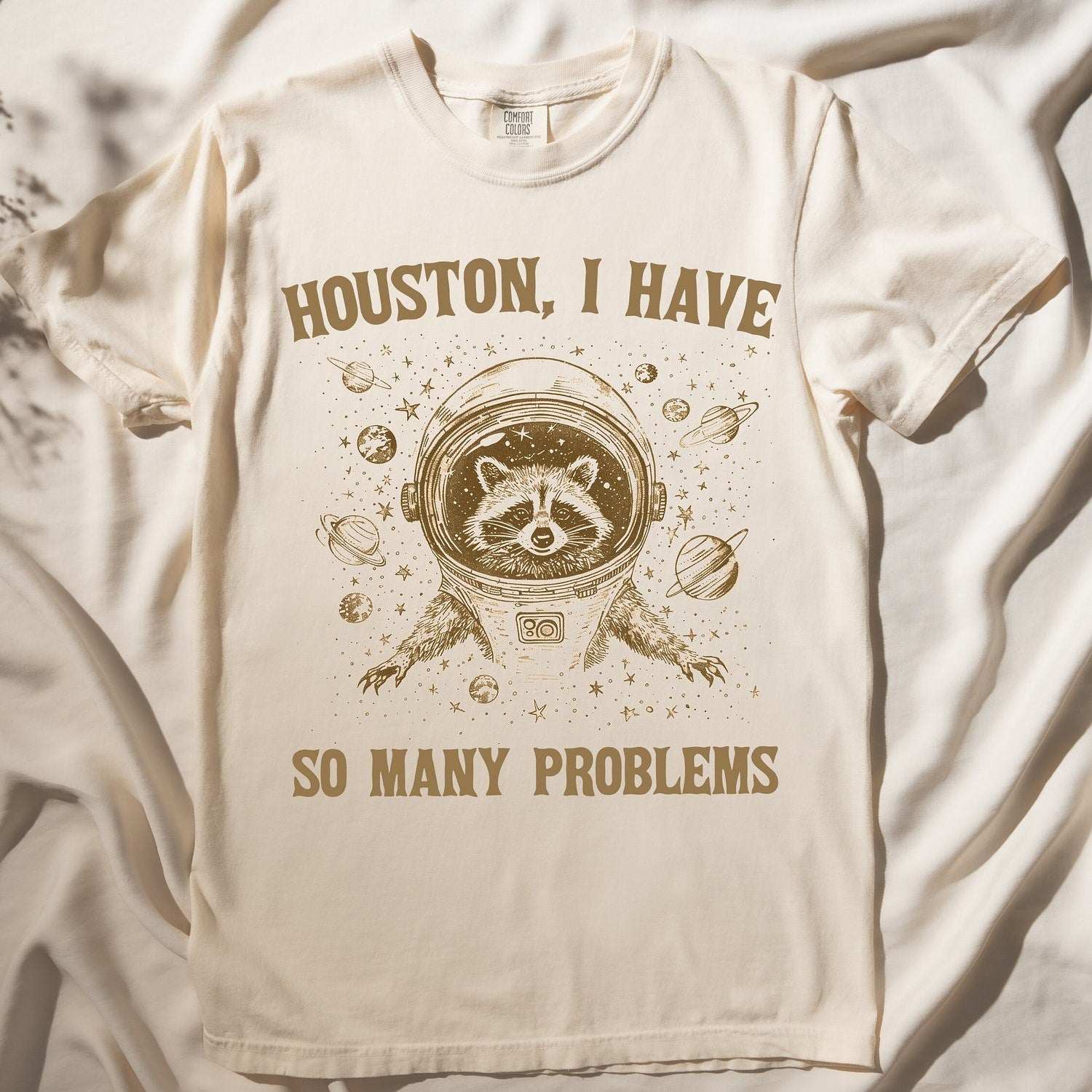 'Houston I Have Many Problems' Raccoon Vintage Tee - Retro Meme Graphic Novelty Shirt