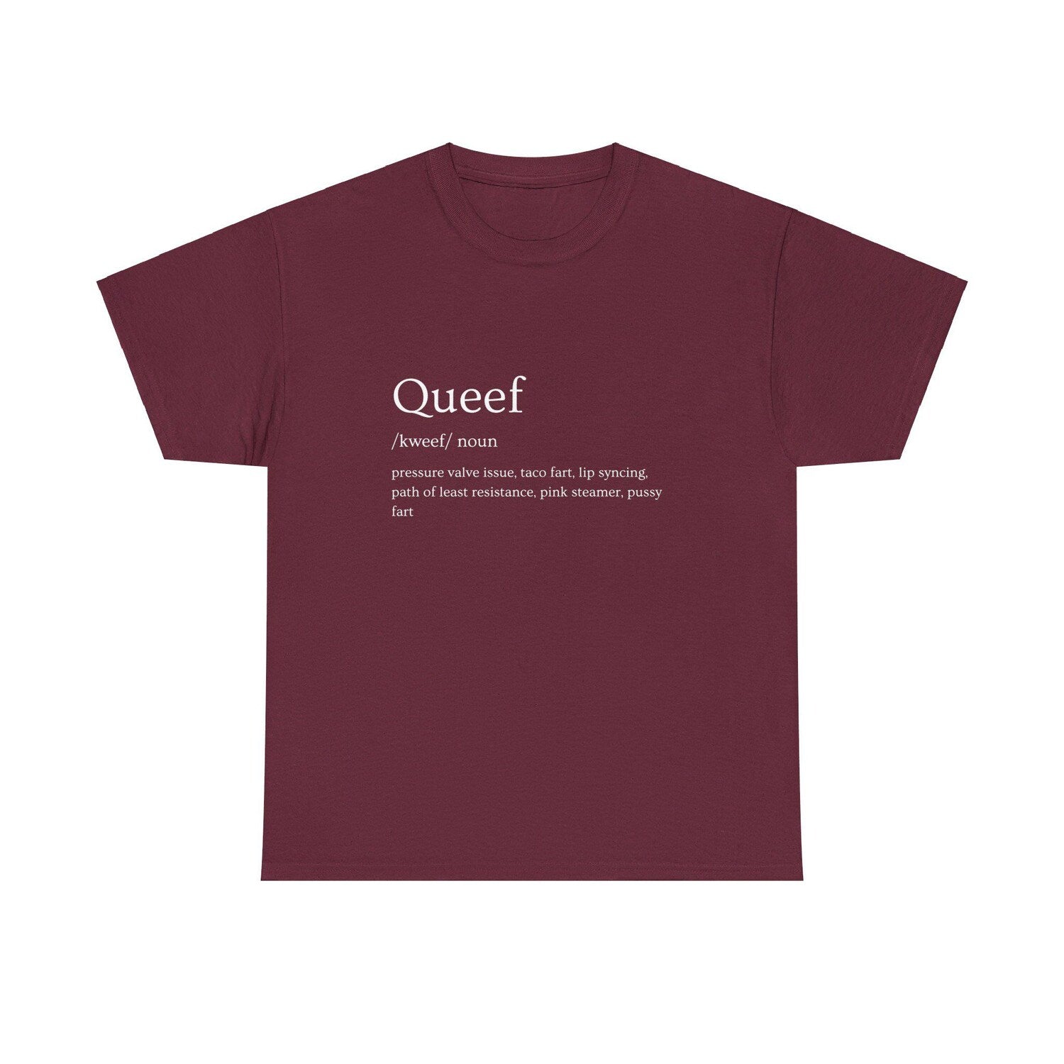 'Queef T' Funny Raunchy Graphic Novelty Shirt