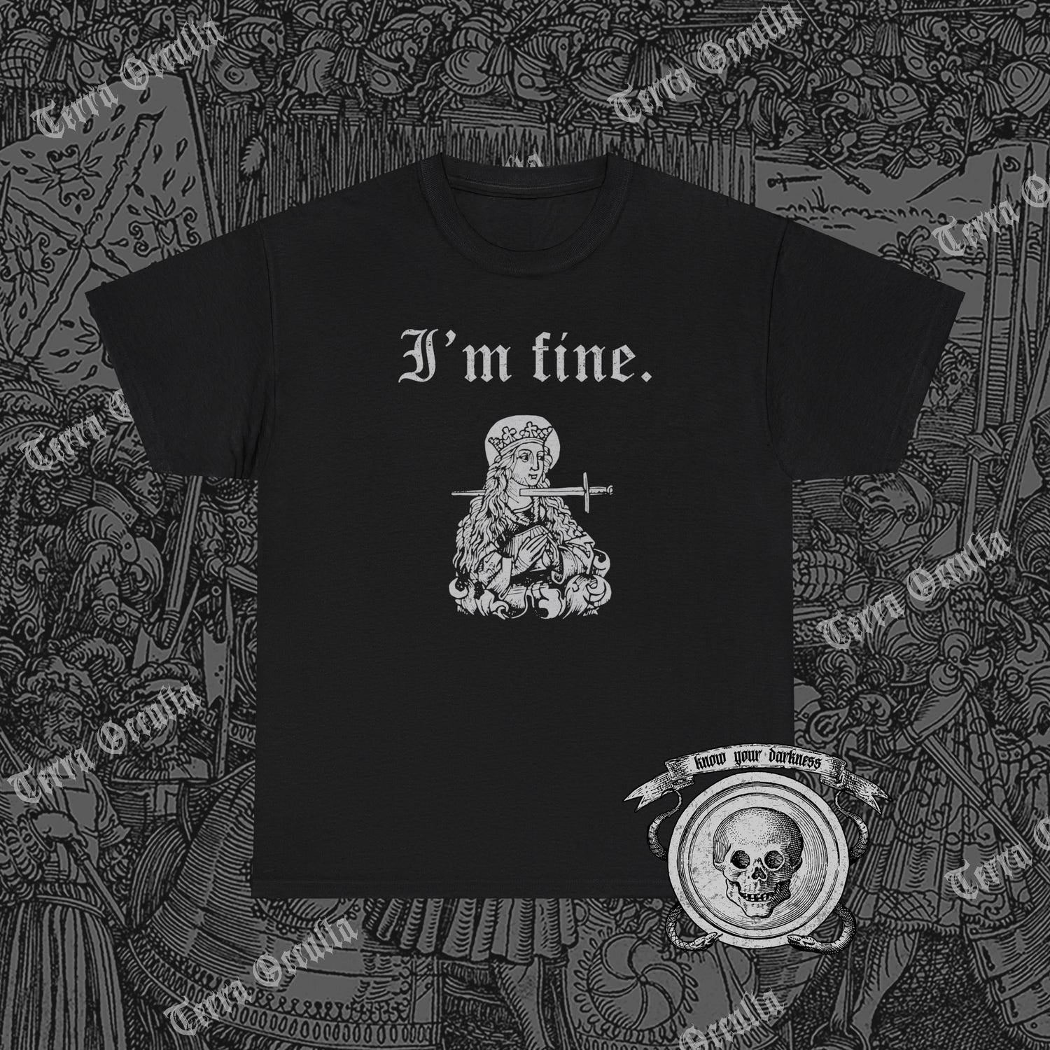 'I'm Fine' Morbid Dark Humor Tee - Sarcastic Medieval Woodcut Graphic Shirt