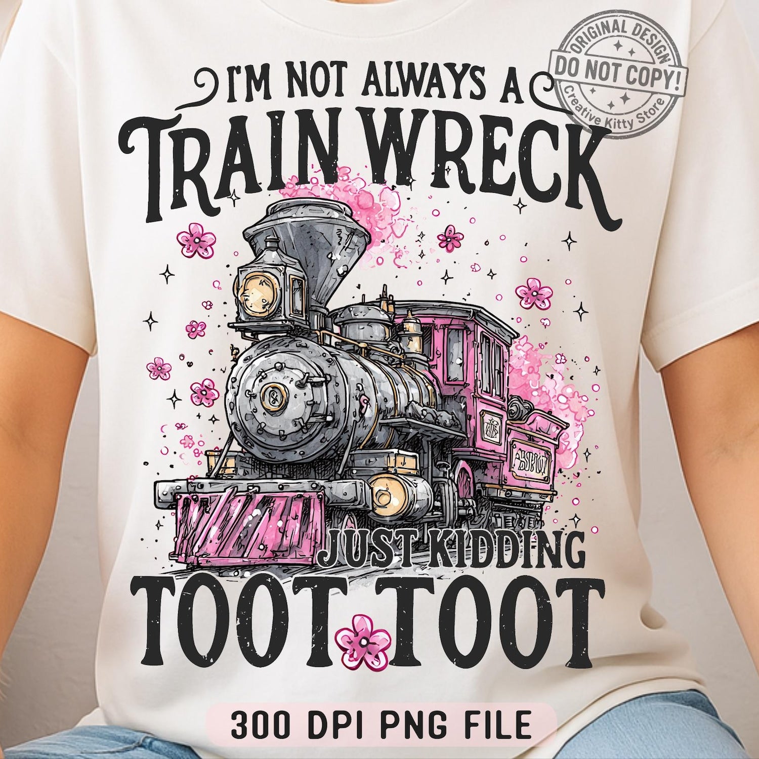 'I'm Not Always A Train Wreck' Hot Mess Tee - Funny Mental Health Humor Shirt