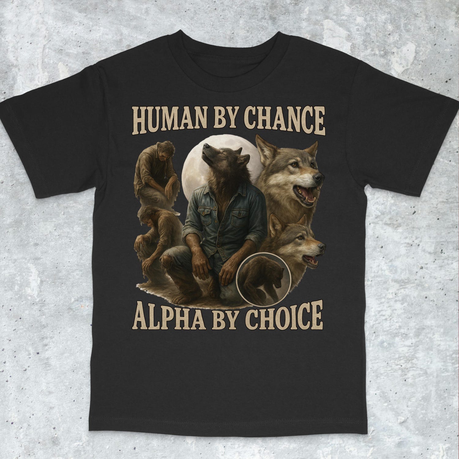 'Alpha By Choice' Werewolf Meme Tee - Cringe Offensive Graphic Novelty Shirt