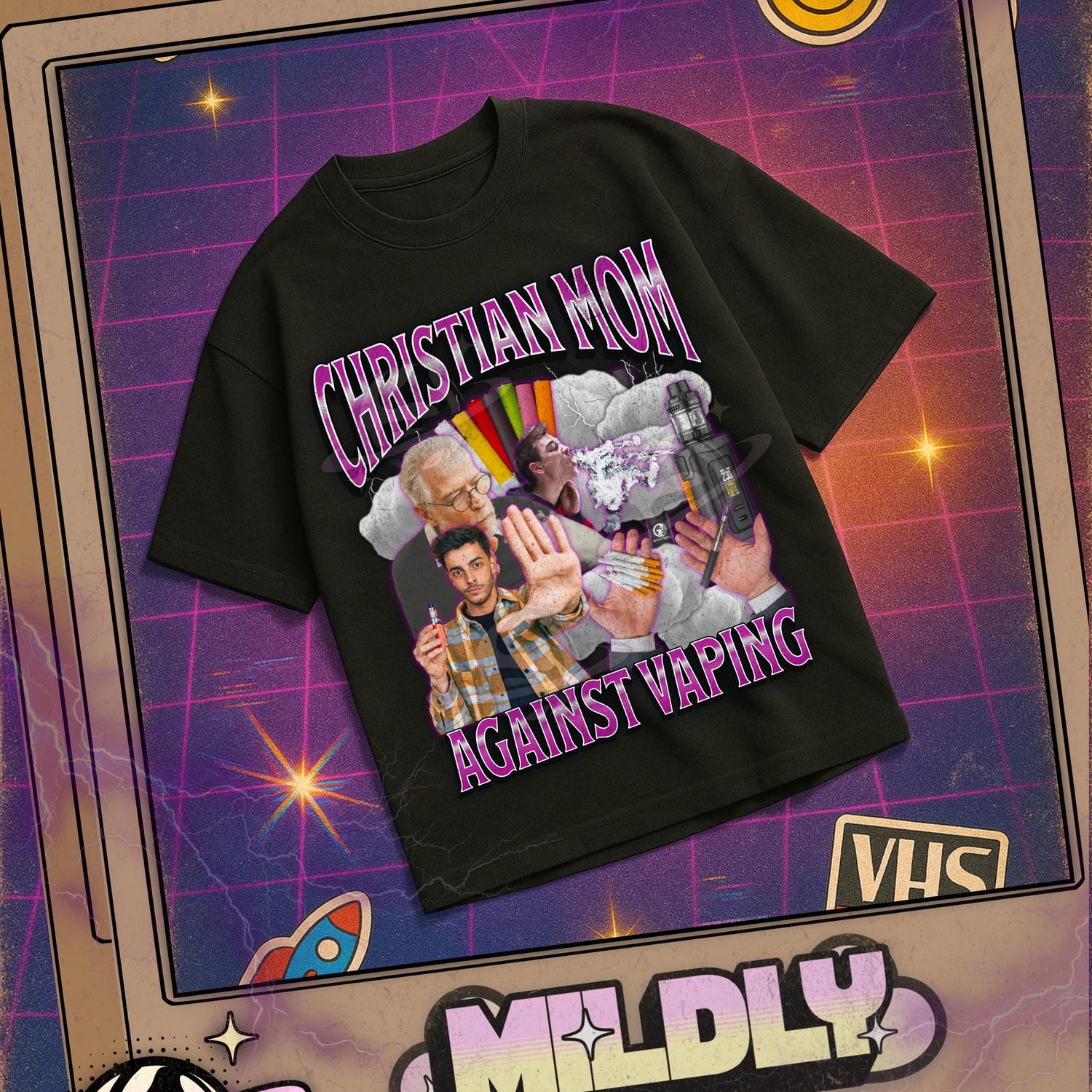 'Christian Mom Against Vaping' Meme Tee - Funny Unhinged Vape Graphic Novelty Shirt