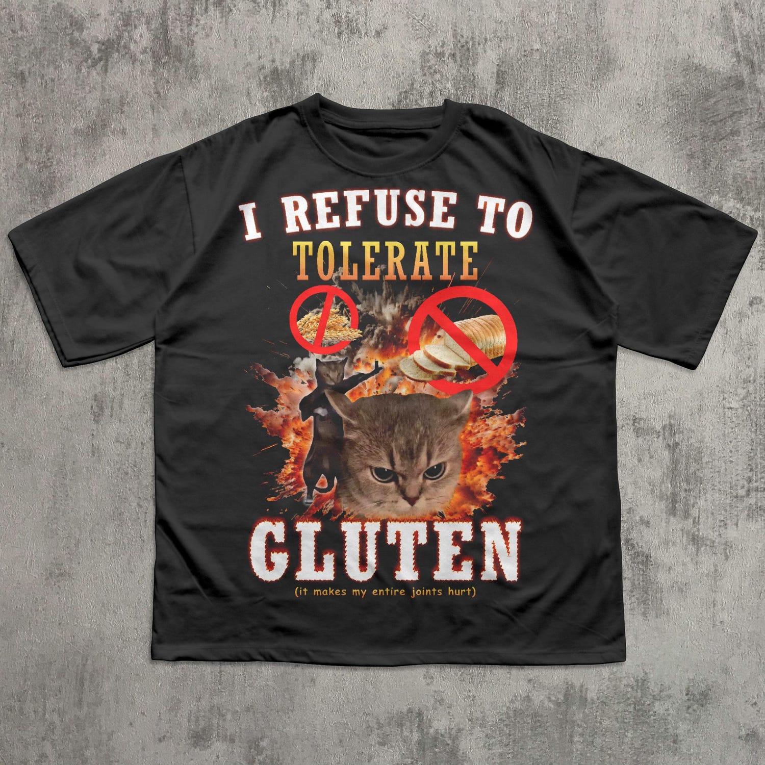 'Refuse To Tolerate Gluten' Funny Cat Meme Tee - Cursed Oddly Specific Shirt