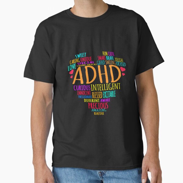 " ADHD Awareness Support ADD Attention Disorder Love Heart Mom Dad Gifts" Classic T-Shirt for Sale by TopTeeShop