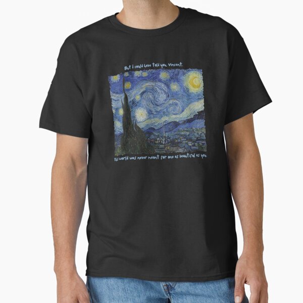 "Starry starry night lyrics Don Mclean" Classic T-Shirt for Sale by TheDerwentPress
