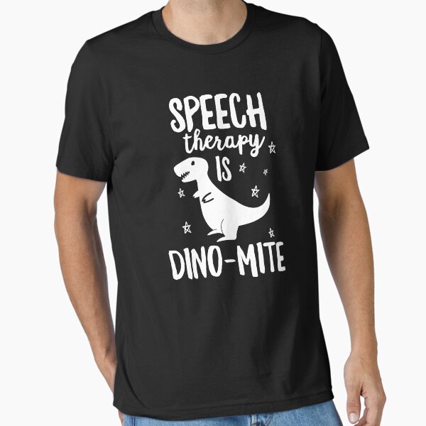 "This SLP Is Dino-Mite Funny Speech Therapy T-Shirt Teacher" Essential T-Shirt for Sale by 14thFloor