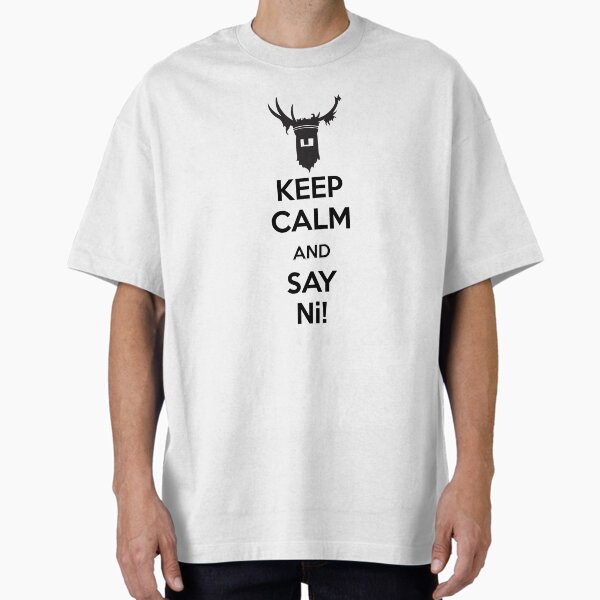 "The knights who say Ni!" Oversized T-Shirt for Sale by carykelley